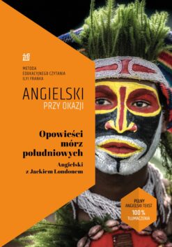 Angielski z przygodą – Opowieści mórz południowych. Książka z tłumaczeniem