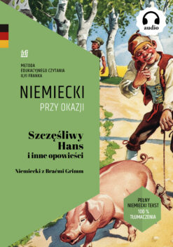 Szczęśliwy Hans i inne opowieści