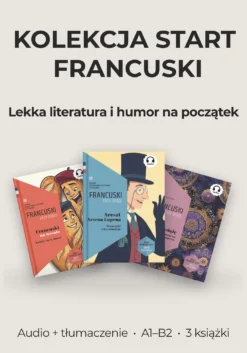 Francuski pakiet 3 książek z tłumaczeniem i audio