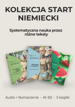 Niemiecki pakiet 3 książek z tłumaczeniem i audio